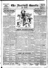 Football Gazette (South Shields) Saturday 30 April 1921 Page 1