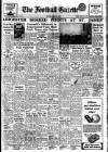 Football Gazette (South Shields) Saturday 19 April 1947 Page 1