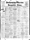 Southampton Observer and Hampshire News Saturday 09 October 1897 Page 1
