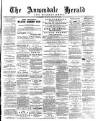 Annandale Herald and Moffat News Thursday 31 January 1889 Page 1