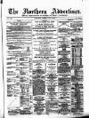 Northern Advertiser (Aberdeen) Tuesday 06 May 1879 Page 1