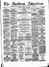 Northern Advertiser (Aberdeen) Tuesday 20 May 1879 Page 1