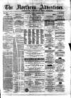 Northern Advertiser (Aberdeen) Tuesday 16 March 1880 Page 1