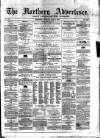 Northern Advertiser (Aberdeen) Tuesday 25 May 1880 Page 1