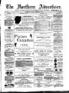 Northern Advertiser (Aberdeen) Tuesday 01 December 1885 Page 1