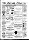 Northern Advertiser (Aberdeen) Tuesday 08 December 1885 Page 1