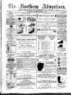 Northern Advertiser (Aberdeen) Tuesday 15 December 1885 Page 1