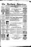 Northern Advertiser (Aberdeen) Friday 26 March 1886 Page 1