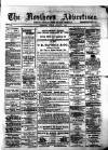Northern Advertiser (Aberdeen) Friday 01 August 1890 Page 1