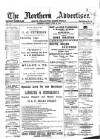 Northern Advertiser (Aberdeen) Friday 22 July 1892 Page 1