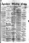 Ayrshire Weekly News and Galloway Press Saturday 03 May 1879 Page 1