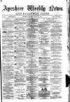 Ayrshire Weekly News and Galloway Press Saturday 30 August 1879 Page 1