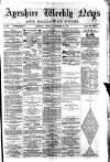 Ayrshire Weekly News and Galloway Press Saturday 27 September 1879 Page 1