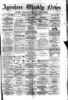 Ayrshire Weekly News and Galloway Press Saturday 08 November 1879 Page 1