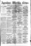 Ayrshire Weekly News and Galloway Press Saturday 29 November 1879 Page 1