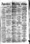 Ayrshire Weekly News and Galloway Press Saturday 20 December 1879 Page 1