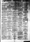 Ayrshire Weekly News and Galloway Press Saturday 10 January 1880 Page 1