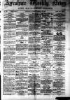 Ayrshire Weekly News and Galloway Press Saturday 24 January 1880 Page 1