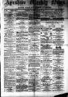 Ayrshire Weekly News and Galloway Press Saturday 31 January 1880 Page 1