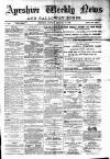 Ayrshire Weekly News and Galloway Press Saturday 14 February 1880 Page 1