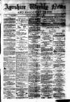 Ayrshire Weekly News and Galloway Press Saturday 24 April 1880 Page 1