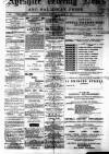 Ayrshire Weekly News and Galloway Press Saturday 18 December 1880 Page 1