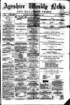 Ayrshire Weekly News and Galloway Press Saturday 15 January 1881 Page 1