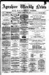 Ayrshire Weekly News and Galloway Press Saturday 04 June 1881 Page 1