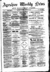 Ayrshire Weekly News and Galloway Press Saturday 14 January 1882 Page 1