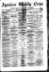 Ayrshire Weekly News and Galloway Press Saturday 21 January 1882 Page 1