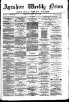 Ayrshire Weekly News and Galloway Press Saturday 01 April 1882 Page 1