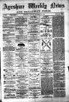 Ayrshire Weekly News and Galloway Press Saturday 22 September 1883 Page 1