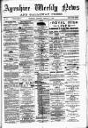 Ayrshire Weekly News and Galloway Press Saturday 09 February 1884 Page 1