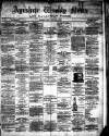 Ayrshire Weekly News and Galloway Press Friday 04 January 1889 Page 1