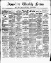 Ayrshire Weekly News and Galloway Press Friday 15 February 1889 Page 1