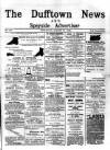 Dufftown News and Speyside Advertiser Saturday 20 August 1898 Page 1
