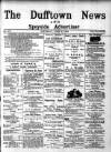 Dufftown News and Speyside Advertiser Saturday 03 June 1899 Page 1