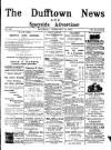 Dufftown News and Speyside Advertiser Saturday 24 February 1900 Page 1