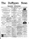 Dufftown News and Speyside Advertiser Saturday 21 April 1900 Page 1