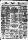 Leith Herald Saturday 05 April 1879 Page 1