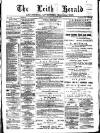 Leith Herald Saturday 24 June 1882 Page 1
