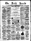 Leith Herald Saturday 19 August 1882 Page 1