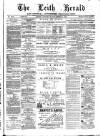 Leith Herald Saturday 01 November 1884 Page 1