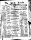 Leith Herald Saturday 24 April 1886 Page 1