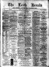 Leith Herald Saturday 02 March 1889 Page 1