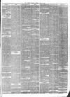 Weekly Scotsman Saturday 26 April 1884 Page 7