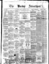 Border Advertiser Friday 17 February 1871 Page 1
