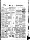 Border Advertiser Wednesday 19 July 1871 Page 1