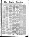 Border Advertiser Friday 01 November 1872 Page 1