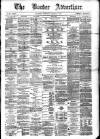 Border Advertiser Wednesday 06 December 1876 Page 1